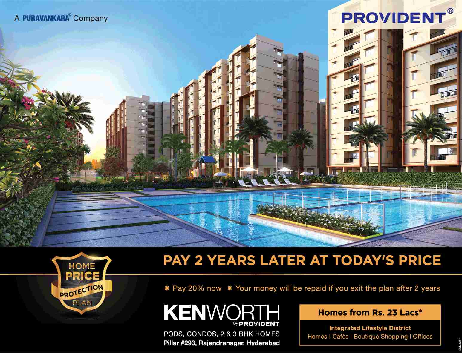 Pay 20% now & book your home at Provident Kenworth in Hyderabad